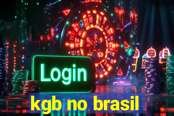 kgb no brasil